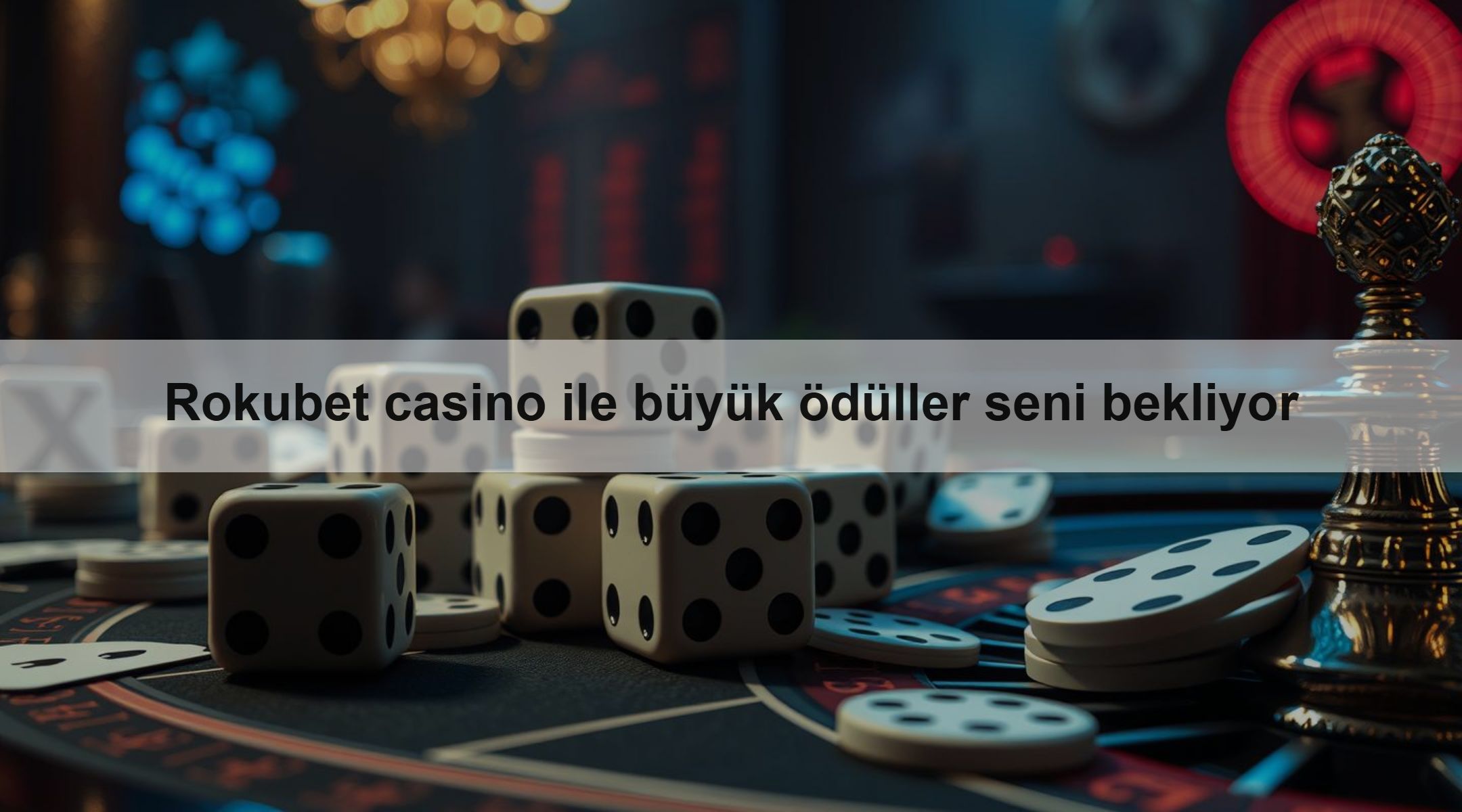 Rokubet casino ile büyük ödüller seni bekliyor 1 Rokubet casino ile büyük ödüller seni bekliyor